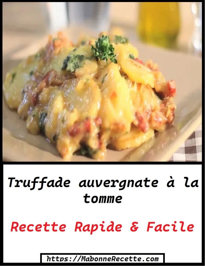 Truffade auvergnate à la tomme