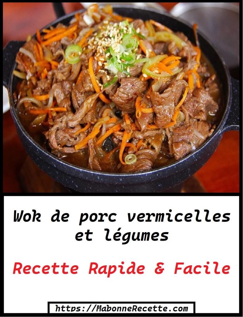 Wok de porc vermicelles et légumes