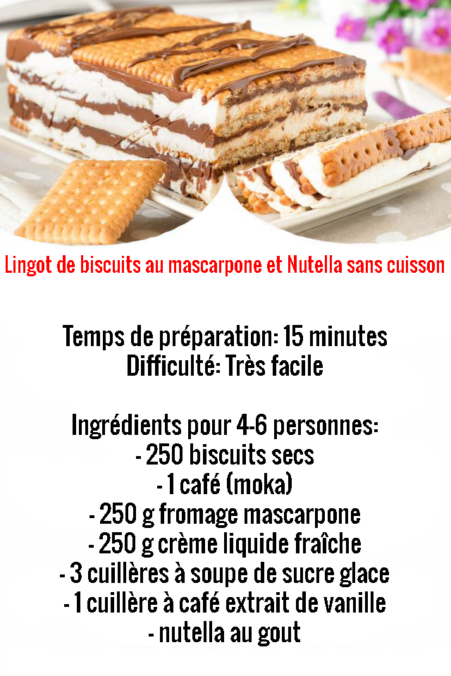 Lingot de biscuits au mascarpone et nutella