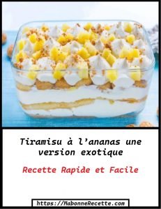 Tiramisu à l’ananas une version exotique