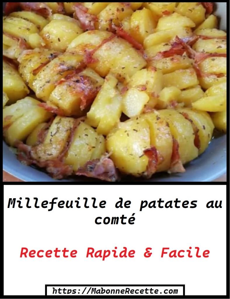 Millefeuille de patates au comté