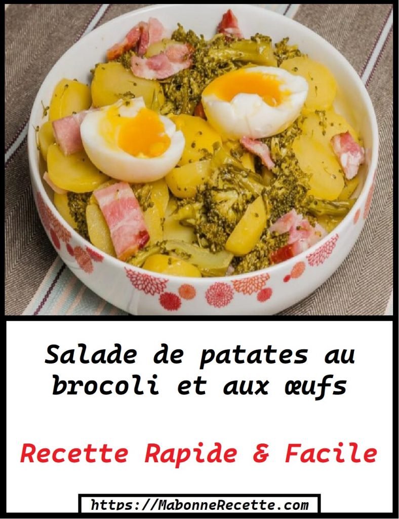 Salade de patates au brocoli et aux œufs