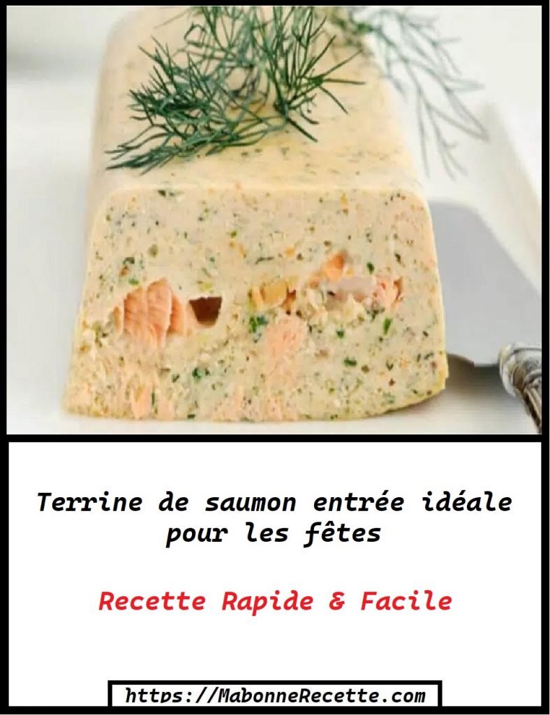 Idéale pour la les invitations Terrine au saumon