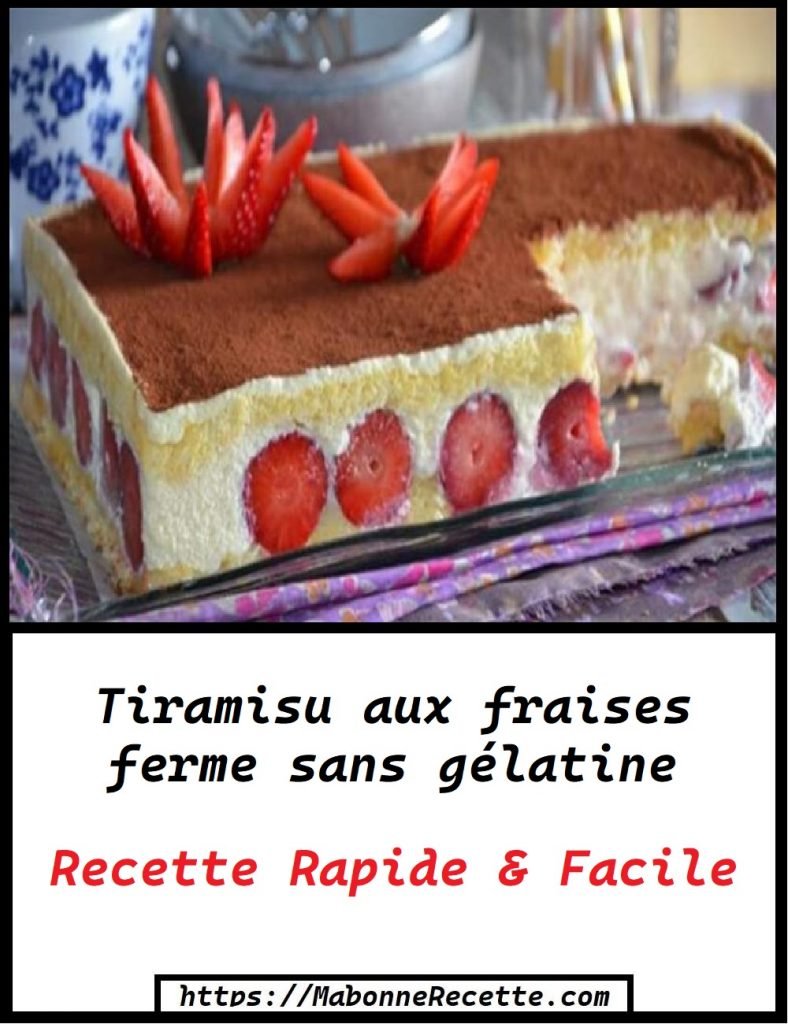 Tiramisu aux fraises ferme sans gélatine