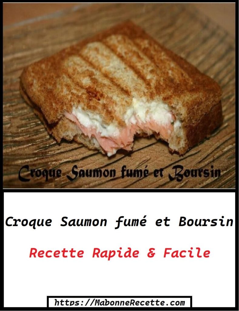 Croque Saumon fumé et Boursin