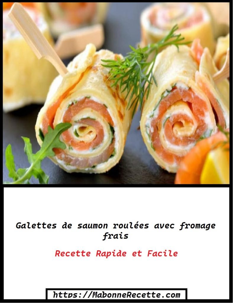 Galettes de saumon roulées avec fromage frais